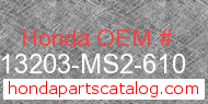 Honda 13203-MS2-610 genuine part number image