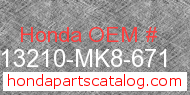 Honda 13210-MK8-671 genuine part number image
