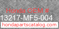 Honda 13217-MF5-004 genuine part number image