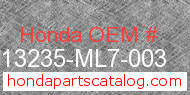 Honda 13235-ML7-003 genuine part number image