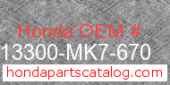 Honda 13300-MK7-670 genuine part number image