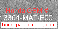 Honda 13304-MAT-E00 genuine part number image