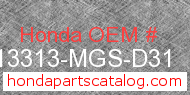 Honda 13313-MGS-D31 genuine part number image