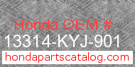 Honda 13314-KYJ-901 genuine part number image