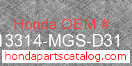 Honda 13314-MGS-D31 genuine part number image