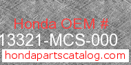 Honda 13321-MCS-000 genuine part number image