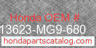 Honda 13623-MG9-680 genuine part number image