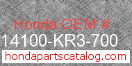 Honda 14100-KR3-700 genuine part number image