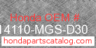 Honda 14110-MGS-D30 genuine part number image
