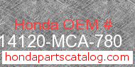 Honda 14120-MCA-780 genuine part number image