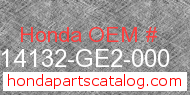 Honda 14132-GE2-000 genuine part number image