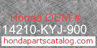 Honda 14210-KYJ-900 genuine part number image