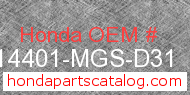 Honda 14401-MGS-D31 genuine part number image