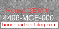 Honda 14406-MGE-000 genuine part number image
