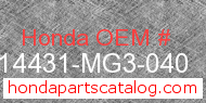 Honda 14431-MG3-040 genuine part number image