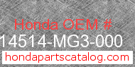 Honda 14514-MG3-000 genuine part number image