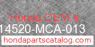 Honda 14520-MCA-013 genuine part number image