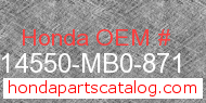 Honda 14550-MB0-871 genuine part number image
