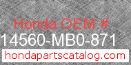 Honda 14560-MB0-871 genuine part number image