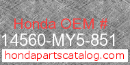 Honda 14560-MY5-851 genuine part number image