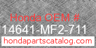 Honda 14641-MF2-711 genuine part number image