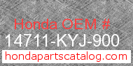 Honda 14711-KYJ-900 genuine part number image