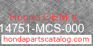 Honda 14751-MCS-000 genuine part number image