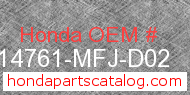 Honda 14761-MFJ-D02 genuine part number image