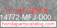 Honda 14772-MFJ-D00 genuine part number image