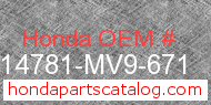 Honda 14781-MV9-671 genuine part number image