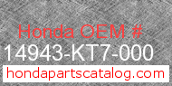 Honda 14943-KT7-000 genuine part number image