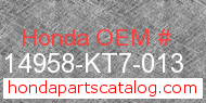 Honda 14958-KT7-013 genuine part number image