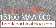 Honda 15100-MAA-000 genuine part number image