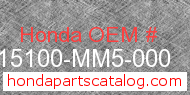 Honda 15100-MM5-000 genuine part number image