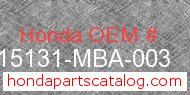Honda 15131-MBA-003 genuine part number image