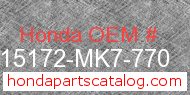 Honda 15172-MK7-770 genuine part number image