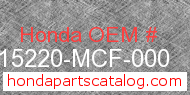 Honda 15220-MCF-000 genuine part number image