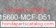 Honda 15600-MCF-D51 genuine part number image