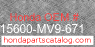 Honda 15600-MV9-671 genuine part number image