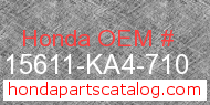 Honda 15611-KA4-710 genuine part number image