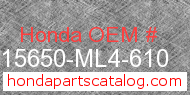 Honda 15650-ML4-610 genuine part number image