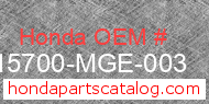Honda 15700-MGE-003 genuine part number image