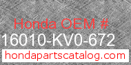 Honda 16010-KV0-672 genuine part number image