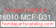 Honda 16010-MCF-D31 genuine part number image