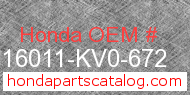Honda 16011-KV0-672 genuine part number image