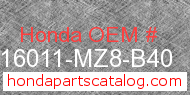 Honda 16011-MZ8-B40 genuine part number image