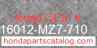 Honda 16012-MZ7-710 genuine part number image
