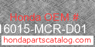 Honda 16015-MCR-D01 genuine part number image