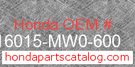 Honda 16015-MW0-600 genuine part number image