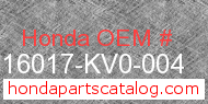 Honda 16017-KV0-004 genuine part number image